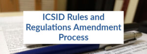 ICSID Rules Amendment